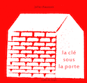 Clé sous la porte (La)